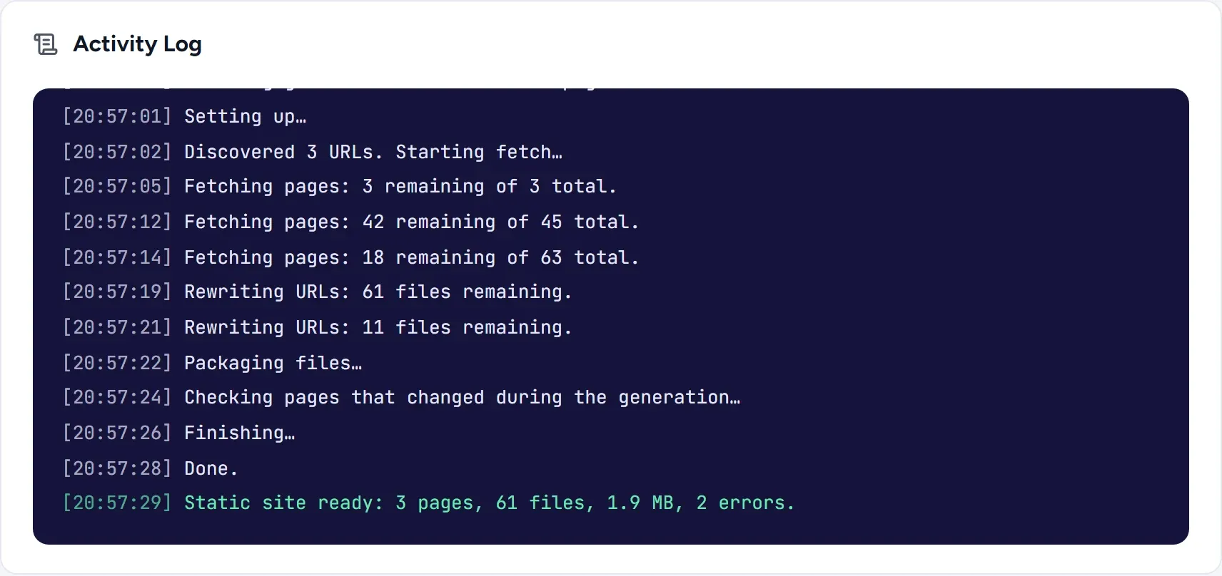 Activity log of a selected-pages run: discovered 3 URLs, fetched pages, rewrote 61 files, packaged, checked changed pages, done, static site ready with 3 pages, 61 files, 1.9 MB and 2 errors.