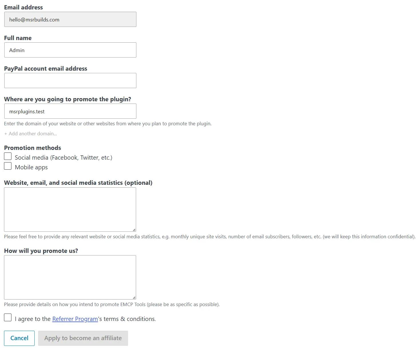 The EMCP affiliate application form inside the plugin dashboard: email, full name, PayPal email, where you will promote, promotion methods, statistics, and how you will promote us.