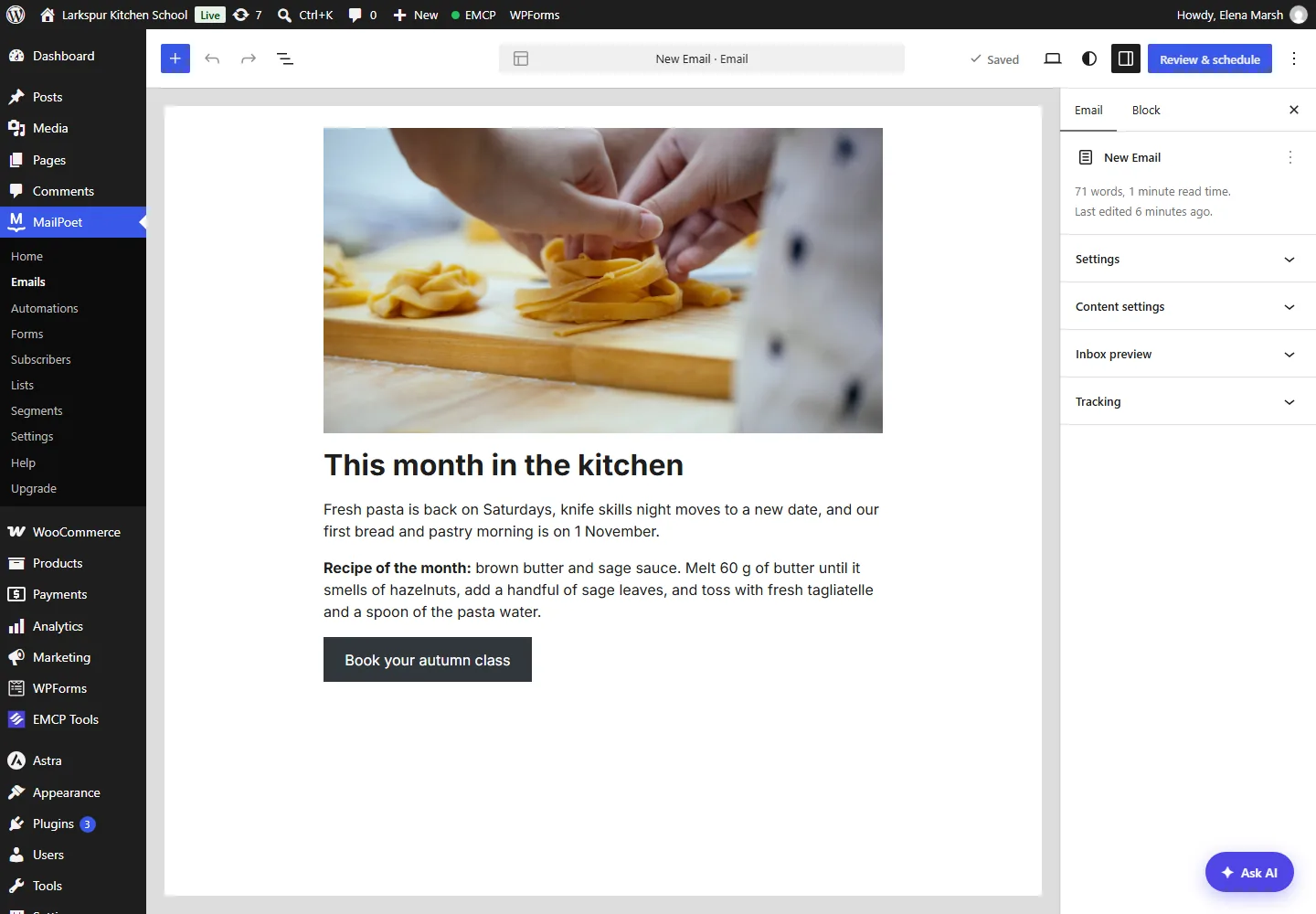 MailPoet block email editor with the newsletter: a photo of fresh tagliatelle, the heading This month in the kitchen, two paragraphs and a Book your autumn class button.