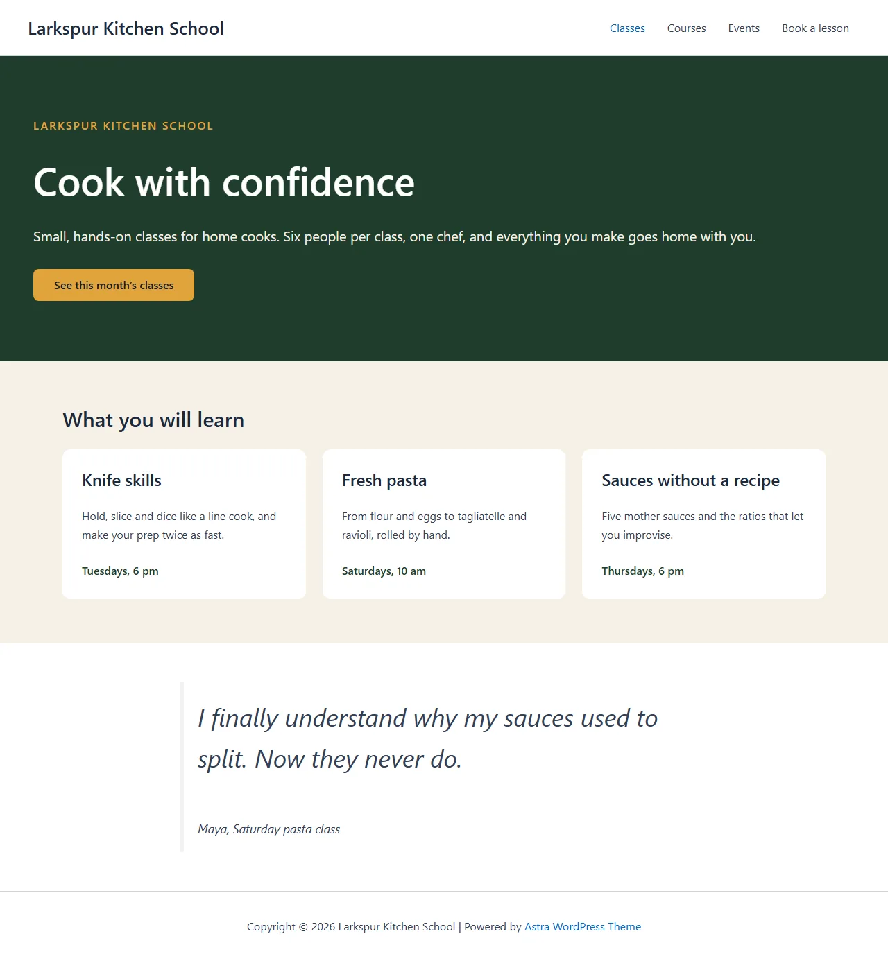 The English Larkspur Kitchen School page: a dark green hero reading Cook with confidence, three class cards for knife skills, fresh pasta and sauces, and a testimonial.