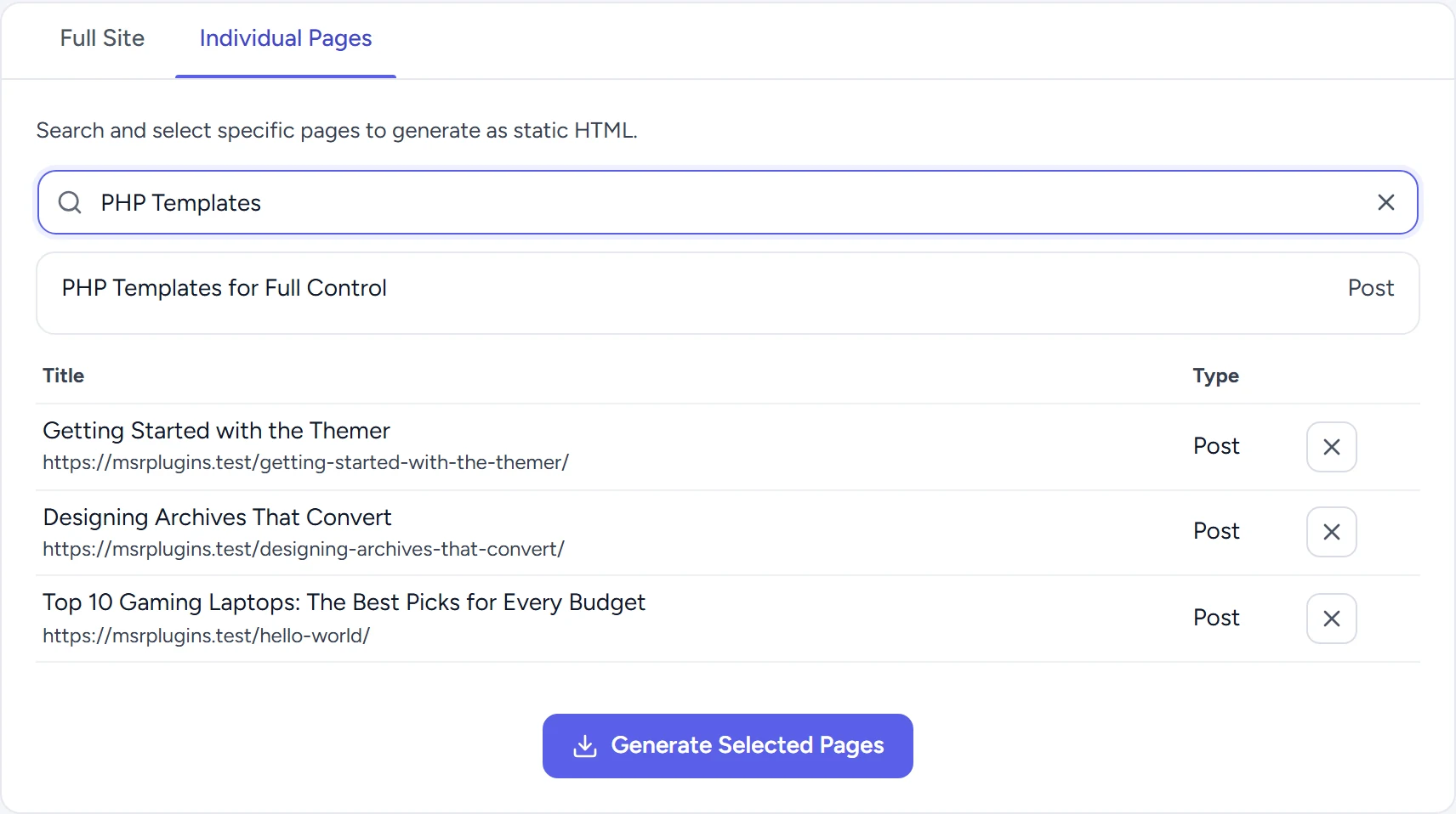 Individual Pages with three selected posts ready to generate.